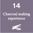 14. Charcoal making experience 